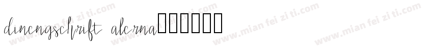 dinengschrift alerna字体转换
